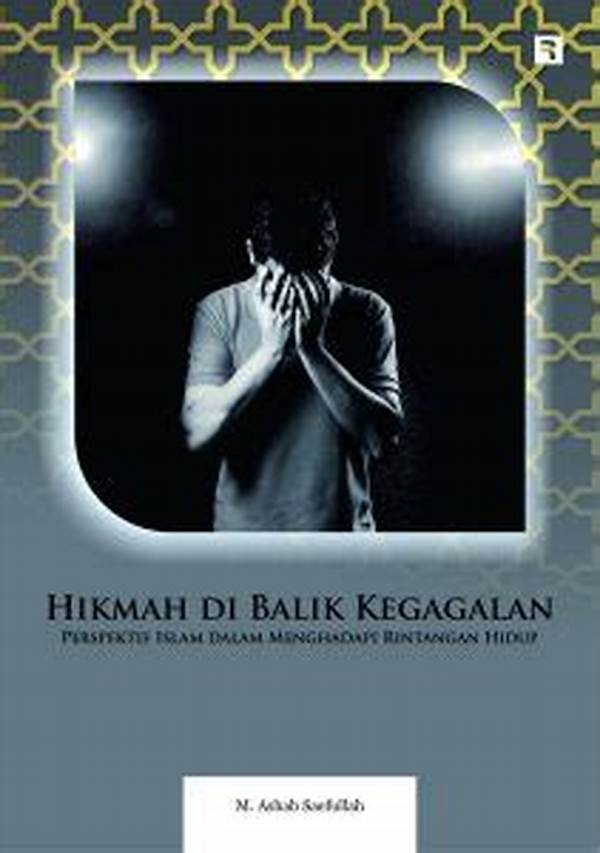 Hikmah Dari Setiap Rintangan Hidup