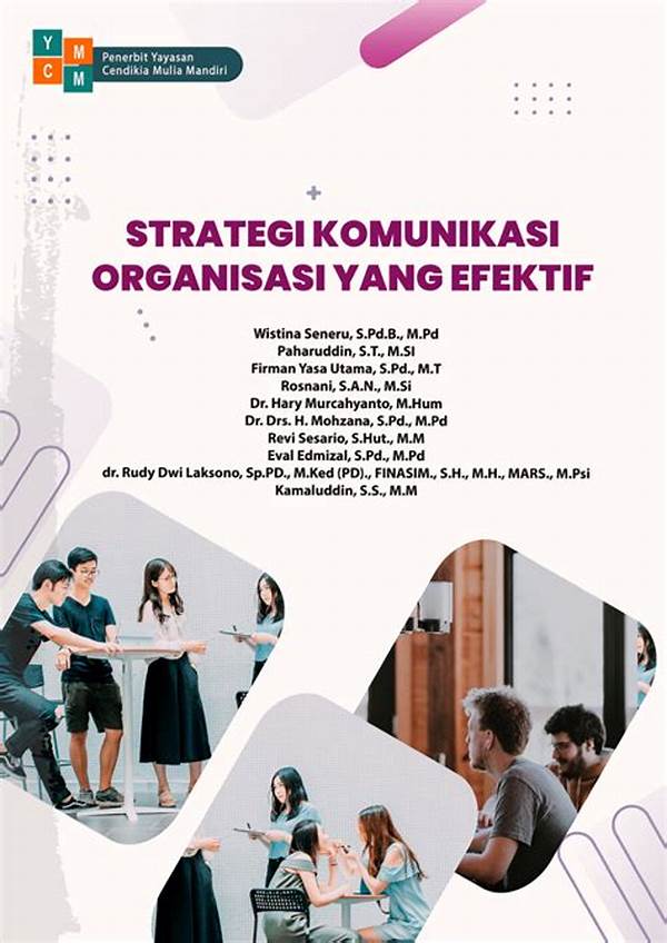 Komunikasi Organisasi Yang Efektif