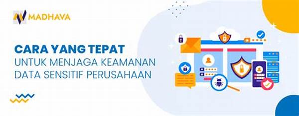 Langkah Perlindungan Data Sensitif